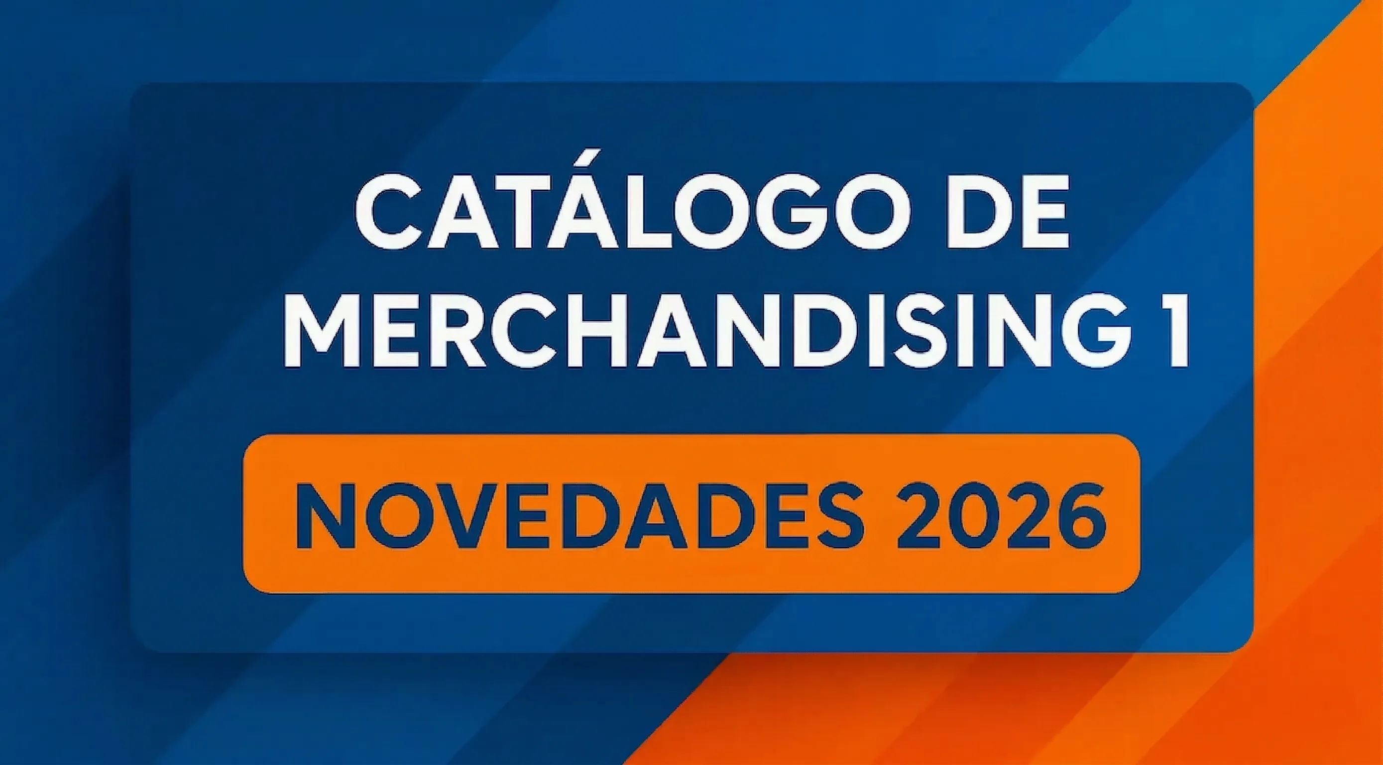 Catálogo de Merchandising Novedades 2026